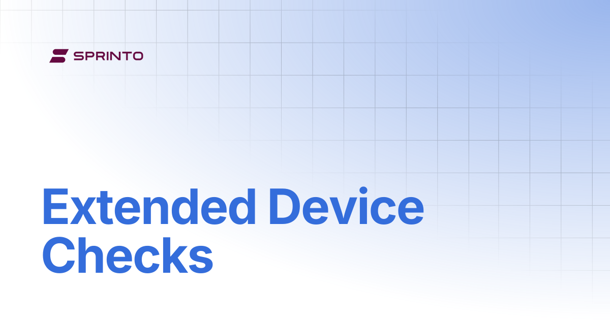 Extended Device Checks | Sprinto Docs