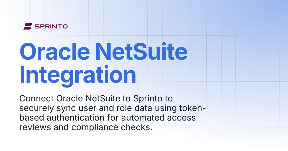 Oracle NetSuite Integration | Sprinto Docs