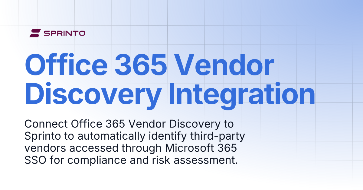 Office 365 Vendor Discovery Integration | Sprinto Docs