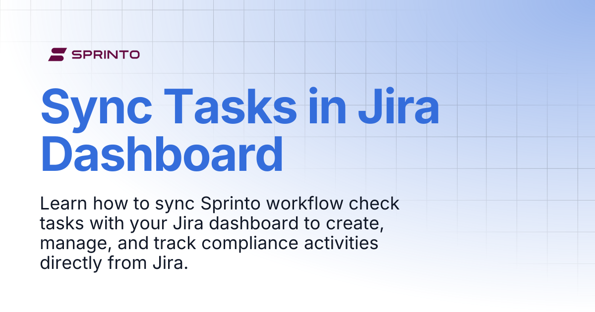 Sync Tasks in Jira Dashboard | Sprinto Docs
