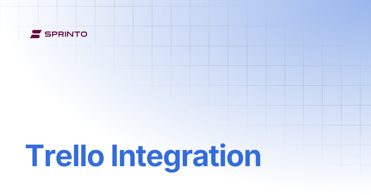 Trello Integration | Sprinto Docs