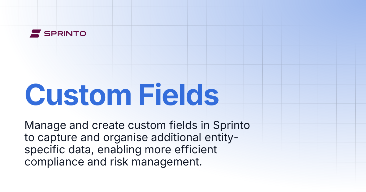 Custom Fields | Sprinto Docs