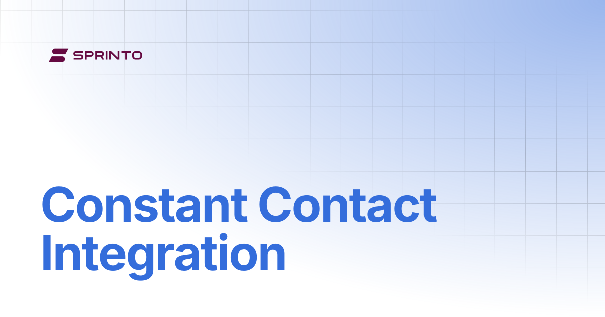 Constant Contact Integration | Sprinto Docs