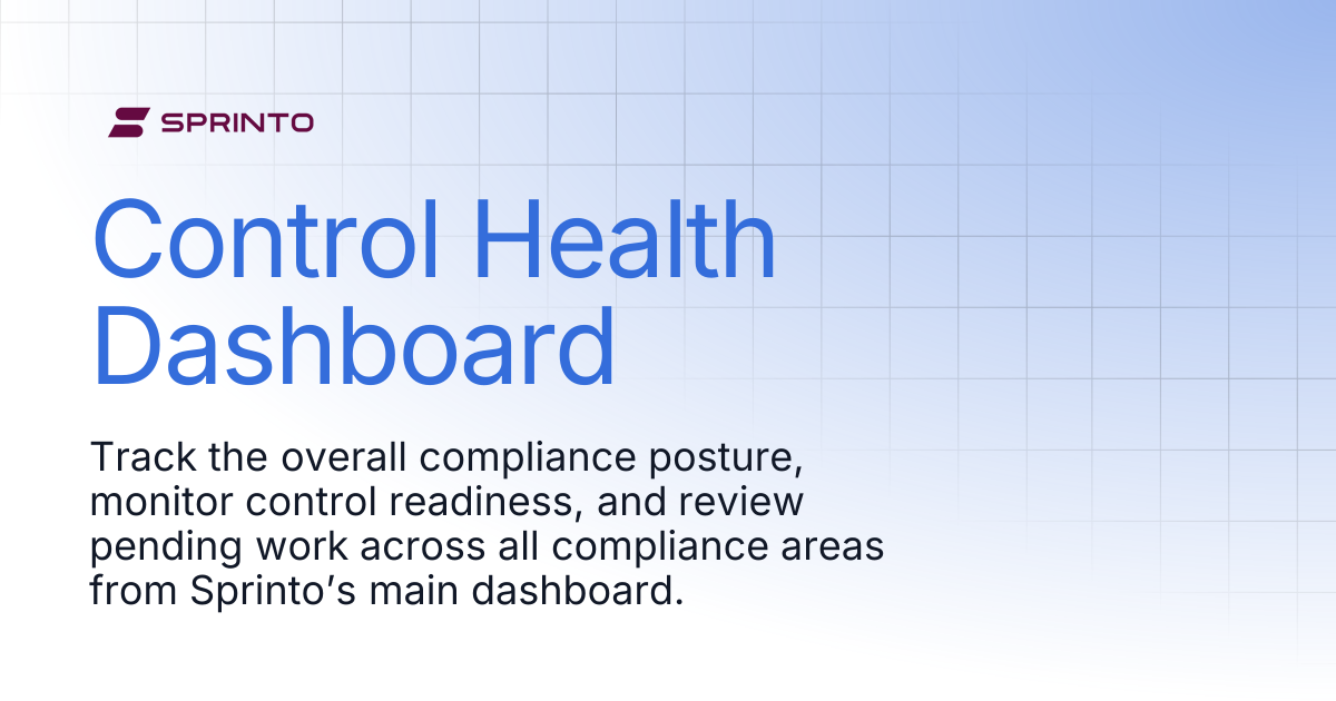 Control Health Dashboard | Sprinto Docs
