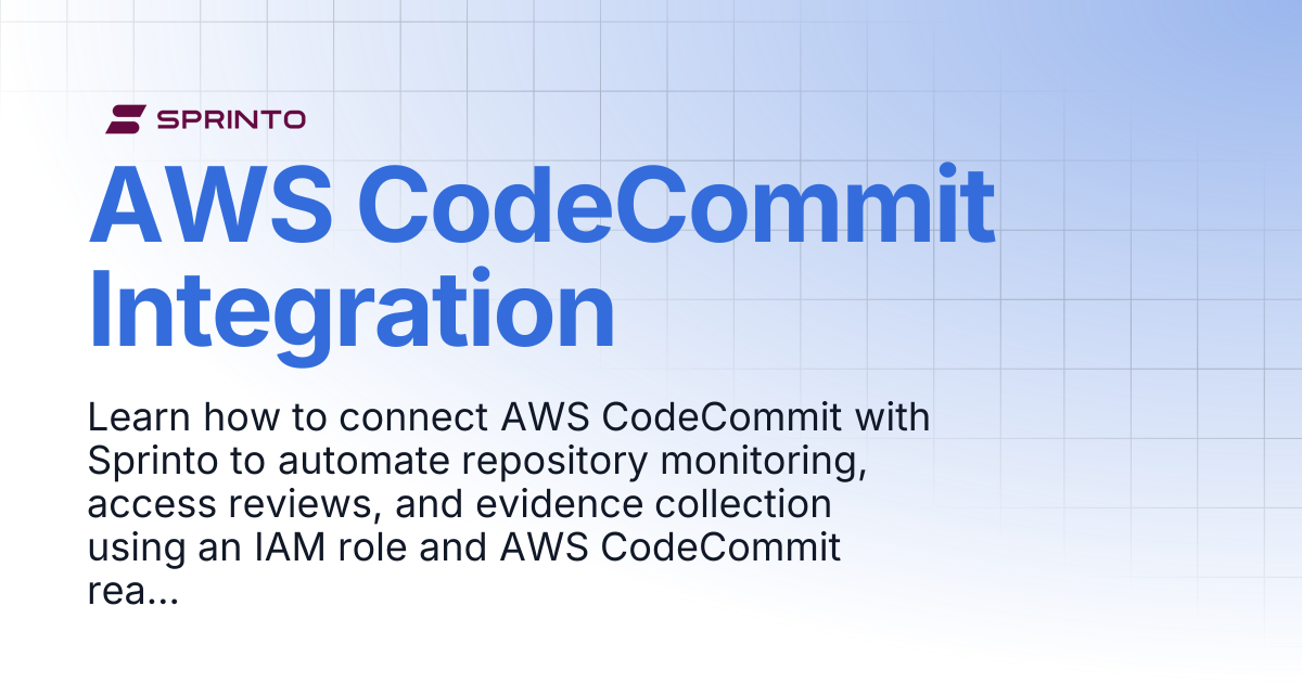 AWS CodeCommit Integration | Sprinto Docs