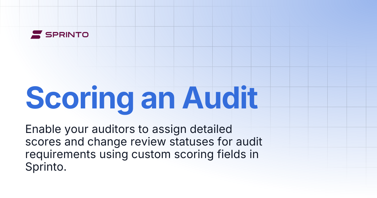 Scoring an Audit | Sprinto Docs
